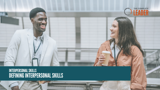 Defining Interpersonal Skills